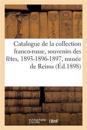 Catalogue de la Collection Franco-Russe, Souvenirs Des Fêtes, 1893-1896-1897