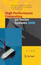 High Performance Computing on Vector Systems 2008