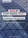 ACCA P1 Study Manual: Governance, Risk and Ethics