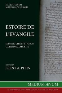 Estoire de L'Evangile (Dublin, Christ Church Cathedral, Ms. C6. 1. 1)