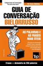 Guia de Conversação Português-Bielorrusso e mini dicionário 250 palavras