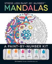 Stress Less Paint-by-Number: Mandalas