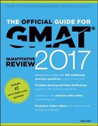 Official Guide for GMAT Quantitative Review 2017 with Online Question Bank and Exclusive Video