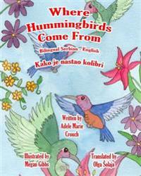 Where Hummingbirds Come from Bilingual Serbian English