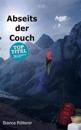 Abseits der Couch