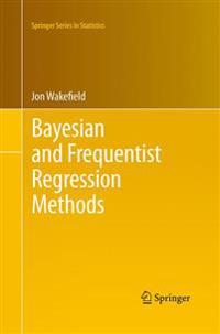 Bayesian and Frequentist Regression Methods