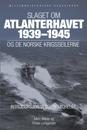 Slaget om Atlanterhavet 1939-45 og de norske krigsseilerne