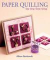 Paper Quilling for the first time®