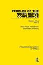 Peoples of the Niger-Benue Confluence (The Nupe. The Igbira. The Igala. The Idioma-speaking Peoples)