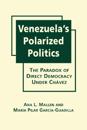 Venezuela’s Polarized Politics