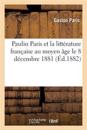 Paulin Paris Et La Littérature Française Au Moyen Âge