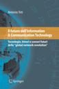 Il futuro dell''Information & Communication Technology