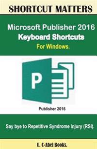 Microsoft Publisher 2016 Keyboard Shortcuts for Windows
