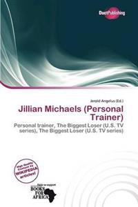 Jillian Michaels (Personal Trainer)