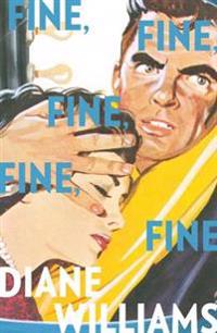 Fine, Fine, Fine, Fine, Fine