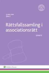 Rättsfallssamling i associationsrätt : 2016/17