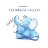 El Elefante Secreto