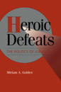 Heroic Defeats