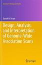 Design, Analysis, and Interpretation of Genome-Wide Association Scans