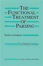 The Functional Treatment of Parsing