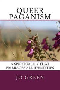 Queer Paganism (Black and White): A Spirituality That Embraces All Identities