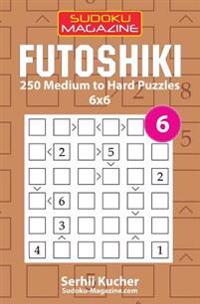 Futoshiki - 250 Medium to Hard Puzzles 6x6