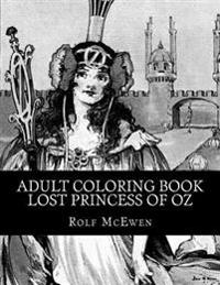 Adult Coloring Book - Lost Princess of Oz