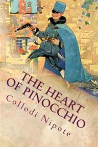 The Heart of Pinocchio: Illustrated