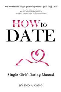 How to Date!
