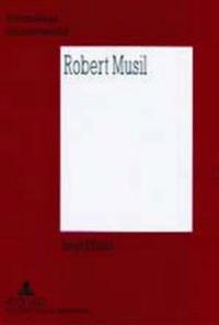 Robert Musil: Perspektiven Seines Werks