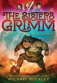 Fairy-Tale Detectives (the Sisters Grimm #1): 10th Anniversary Edition