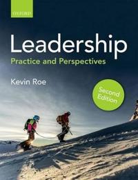 Leadership: Practice and Perspectives