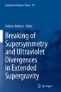 Breaking of Supersymmetry and Ultraviolet Divergences in Extended Supergravity