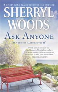 Ask Anyone: A Romance Novel