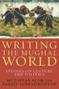 Writing the Mughal World