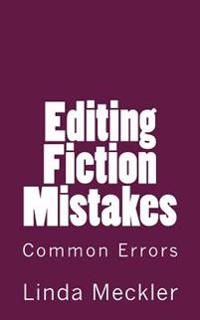 Editing Fiction Mistakes