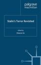 Stalin’s Terror Revisited