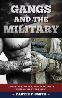 Gangs and the Military
