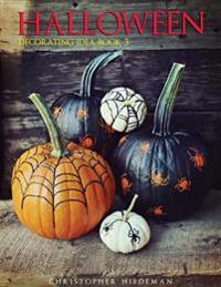 Halloween Decorating Idea Book 3
