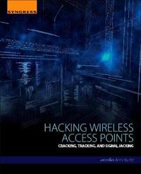 Hacking Wireless Access Points