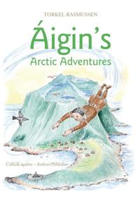 Áigin's Arctic adventures