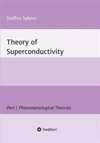 Theory of Superconductivity