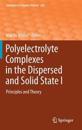 Polyelectrolyte Complexes in the Dispersed and Solid State I