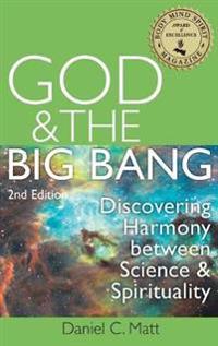 God and the Big Bang, (2nd Edition)