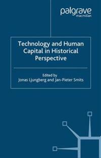 Technology and Human Capital in Historical Perspective