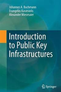 Introduction to Public Key Infrastructures