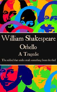William Shakespeare - Othello: 