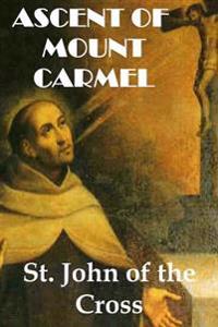 St. John of the Cross: Ascent of Mount Carmel