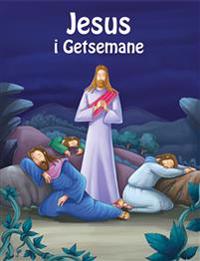 Jesus i Getsemane