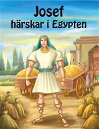 Josef härskar i Egypten